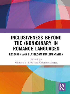 cover image of Inclusiveness Beyond the (Non)binary in Romance Languages